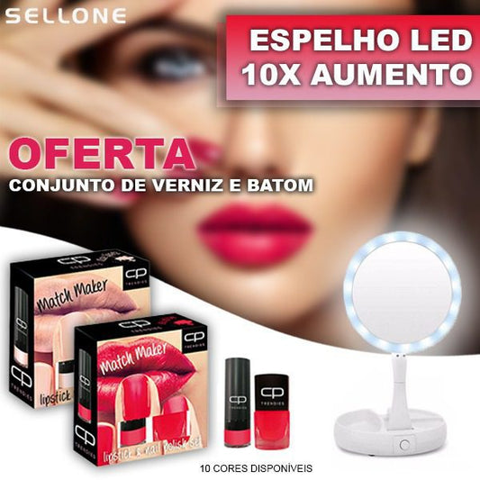 Espelho Led 10X aumento + Oferta conjunto verniz e batom